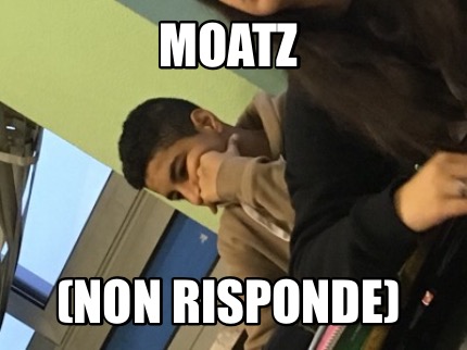 moatz-non-risponde