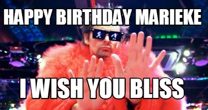 happy-birthday-marieke-i-wish-you-bliss