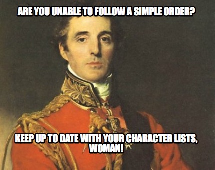 Meme Creator Funny Are You Unable To Follow A Simple Order Keep Up To Date With Your Character Lis Meme Generator At Memecreator Org Meme Creator Funny Are You Unable To Follow A Simple Order Keep Up To Date With Your Character Lis Meme Generator At Memecreator Org