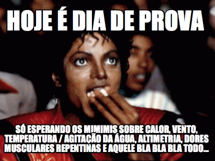 hoje-dia-de-prova-s-esperando-os-mimimis-sobre-calor-vento-temperatura-agitao-da