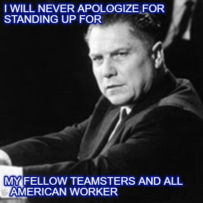 i-will-never-apologize-for-standing-up-for-my-fellow-teamsters-and-all-american-8
