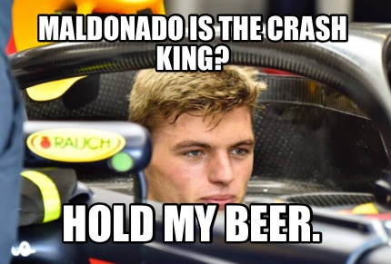 maldonado-is-the-crash-king-hold-my-beer