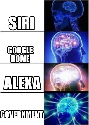 Meme Creator - Funny Siri Government Google home Alexa Meme Generator at  !