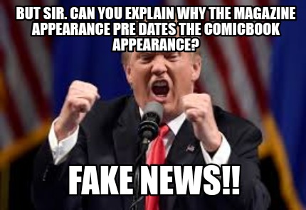 but-sir.-can-you-explain-why-the-magazine-appearance-pre-dates-the-comicbook-app