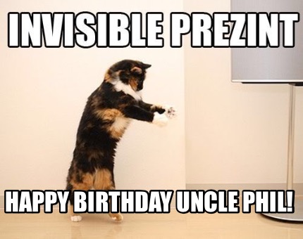 Meme Creator - Funny Happy Birthday Uncle Phil! Meme Generator at ! Meme Creator - Funny Happy Birthday Uncle Phil! Meme Generator at !