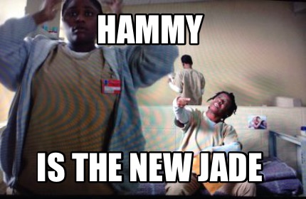 hammy-is-the-new-jade