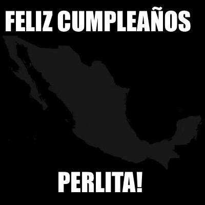 feliz-cumpleaos-perlita