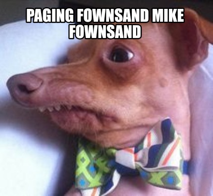 paging-fownsand-mike-fownsand