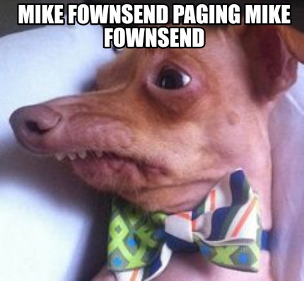 mike-fownsend-paging-mike-fownsend