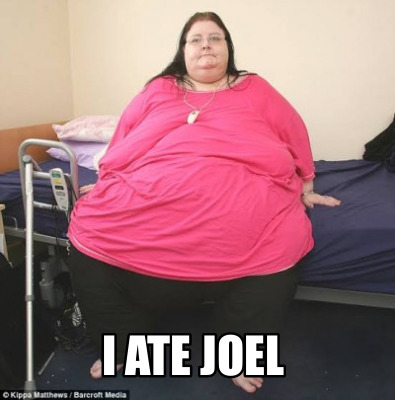i-ate-joel