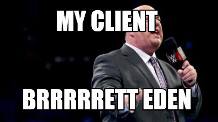 my-client-brrrrrett-eden