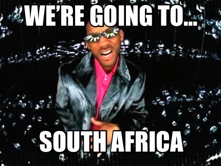 were-going-to...-south-africa