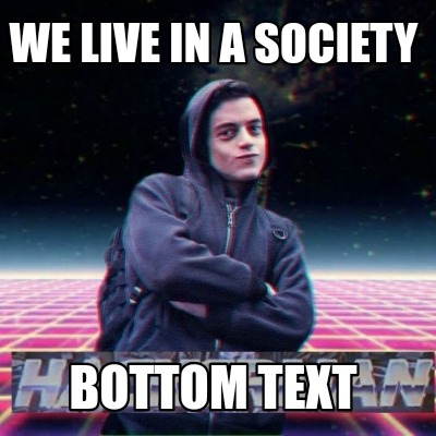 we-live-in-a-society-bottom-text7