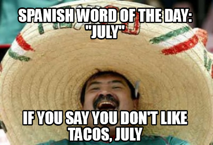Meme Creator - Funny SPANISH WORD OF THE DAY: Meme Creator - Funny SPANISH WORD OF THE DAY: