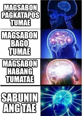 magsabon-pagkatapos-tumae-magsabon-bago-tumae-magsabon-habang-tumatae-sabunin-an