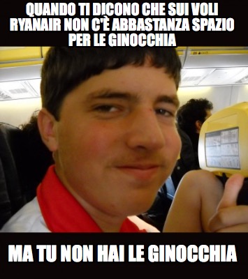 quando-ti-dicono-che-sui-voli-ryanair-non-c-abbastanza-spazio-per-le-ginocchia-m9