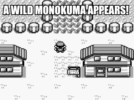 a-wild-monokuma-appears