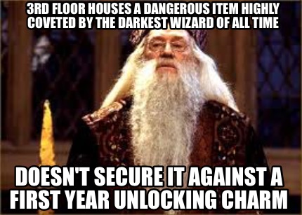 3rd-floor-houses-a-dangerous-item-highly-coveted-by-the-darkest-wizard-of-all-ti