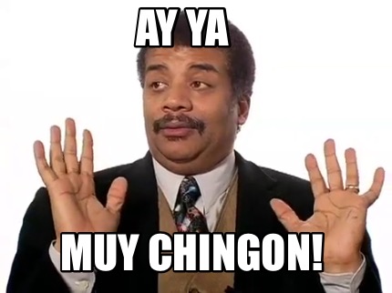 ay-ya-muy-chingon