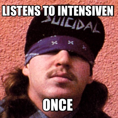 listens-to-intensiven-once