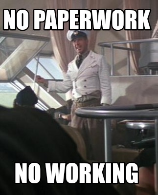 no-paperwork-no-working