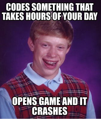 Meme Creator - Funny codes something that takes hours of your day opens ...
