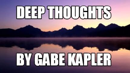 deep-thoughts-by-gabe-kapler