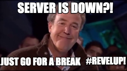 server-is-down-just-go-for-a-break-revelup