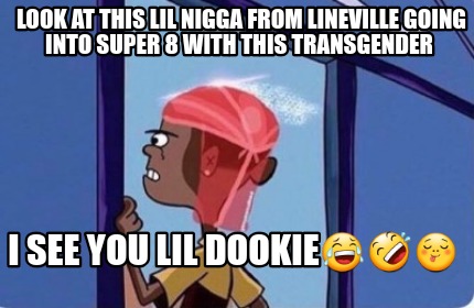 look-at-this-lil-nigga-from-lineville-going-into-super-8-with-this-transgender-i6