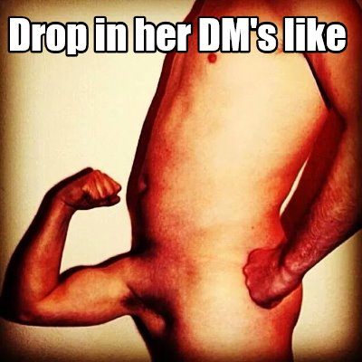 drop-in-her-dms-like