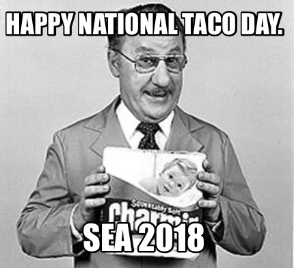 happy-national-taco-day.-sea-2018