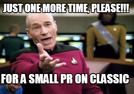 Meme Creator Funny Just One More Time Please For A Small Pr On Classic Meme Generator At Memecreator Org Meme Creator Funny Just One More Time Please For A Small Pr On Classic Meme Generator At Memecreator Org