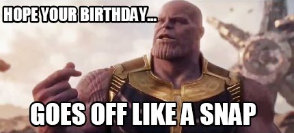 hope-your-birthday...-goes-off-like-a-snap