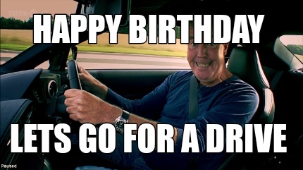 happy-birthday-lets-go-for-a-drive