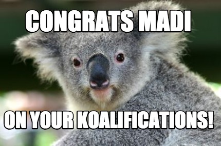 congrats-madi-on-your-koalifications
