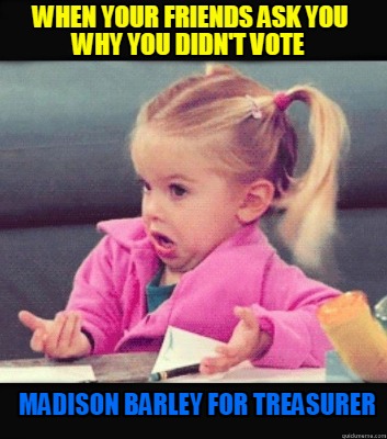 Meme Creator Funny When Your Friends Ask You Why You Didn T Vote Meme Generator At Memecreator Org Meme Creator Funny When Your Friends Ask You Why You Didn T Vote Meme Generator At Memecreator Org