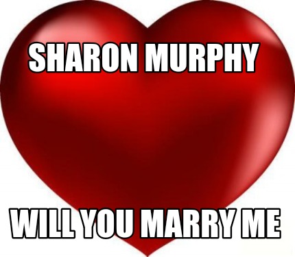 sharon-murphy-will-you-marry-me