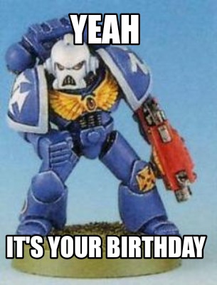 yeah-its-your-birthday