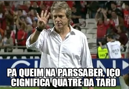 pa-queim-na-parssaber-io-cignifica-quatre-da-tard