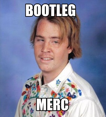 bootleg-merc