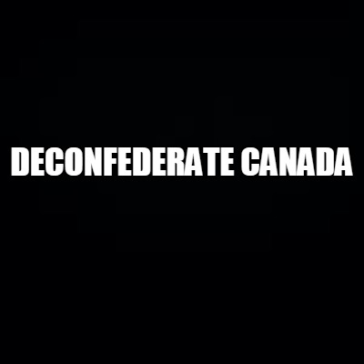 deconfederate-canada3
