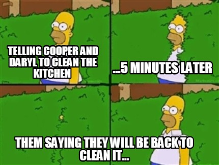 Scarica Gratis Images Meme Creator Funny Telling Cooper And Daryl To Clean The Kitchen le plus cool par
