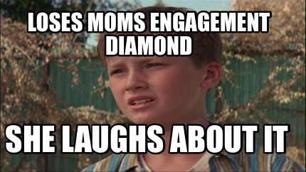 loses-moms-engagement-diamond-she-laughs-about-it