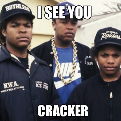 i-see-you-cracker