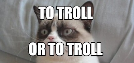 to-troll-or-to-troll