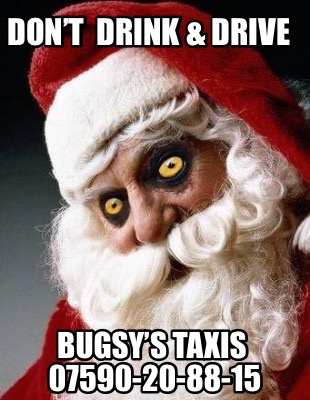 dont-drink-drive-bugsys-taxis-07590-20-88-150