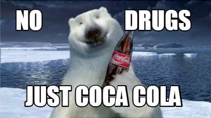 no-drugs-just-coca-cola