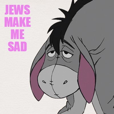 jews-make-me-sad