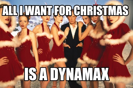 all-i-want-for-christmas-is-a-dynamax6
