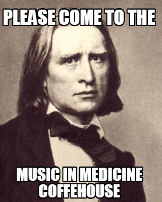please-come-to-the-music-in-medicine-coffehouse